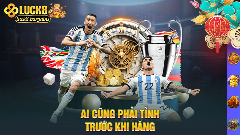 Ai cũng phải tỉnh trước khi hăng